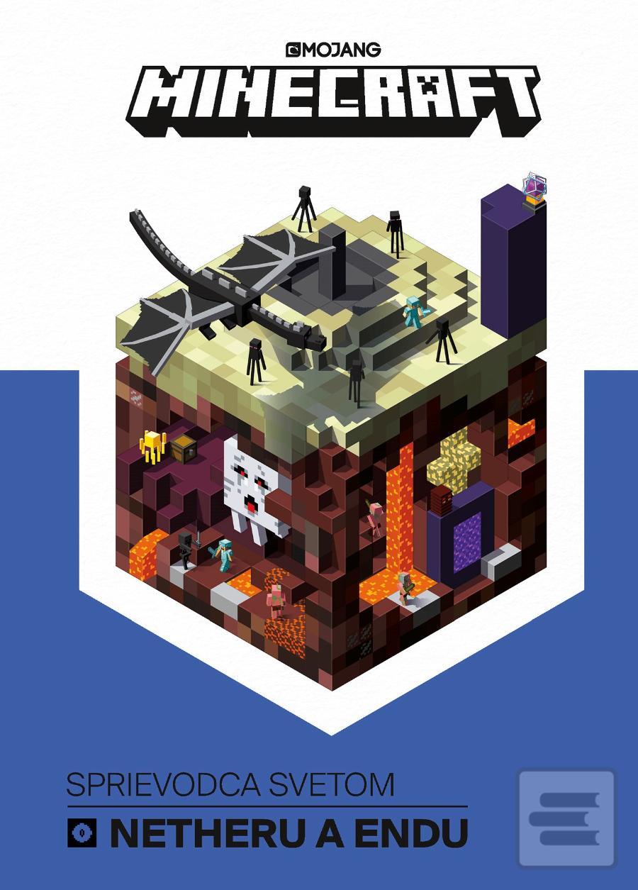 Kniha: Minecraft Sprievodca svetom Netheru a Endu - 1. vydanie - kolektiv