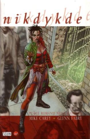 Kniha: Nikdykde - 2. vydanie - Neil Gaiman, Mike Carey