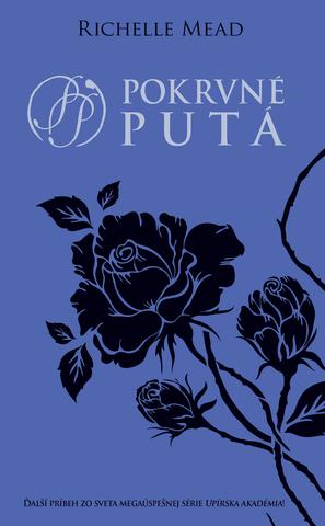 Kniha: Pokrvné putá (Pokrvné putá 1) - Richelle Mead