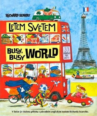 Kniha: Letem světem - Busy Busy World - Richard Scarry