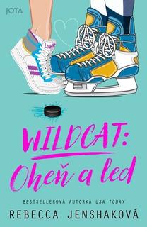Kniha: Wildcat Oheň a led - Rebecca Jenshaková