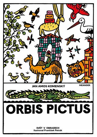 Kniha: Orbis pictus - Svět v obrazech - 1. vydanie - Jan Amos Komenský