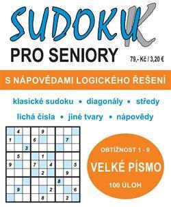 Kniha : SUDOKU-K pro seniory s nápovědami logického řešení - 1. vydanie