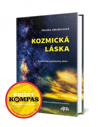 Kniha: Kozmická láska - galaktické spomienky duše + Zábavné KRÍŽOVKY - Učebnica zabalená do príbehu - 1. vydanie - Monika Jakubeczová