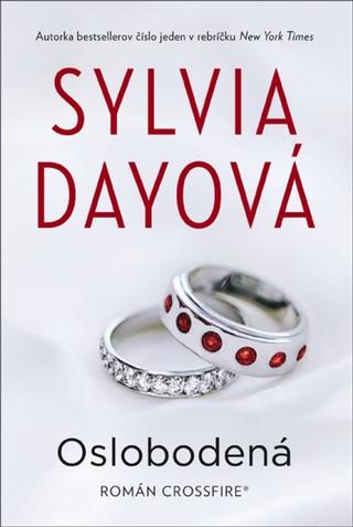 Kniha: Oslobodená - Crossfire 5 - Sylvia Dayová