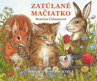 Kniha: Zatúlané mačiatko - 1. vydanie - Beatrica Čulmanová