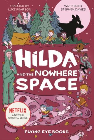 Kniha: Hilda and the Nowhere Space - Luke Pearson