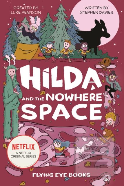 Kniha: Hilda and the Nowhere Space - Luke Pearson