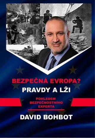 Kniha: Bezpečná Evropa?! - David Bohbot