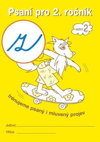 Kniha: Psaní a mluvnická cvičení 2 pro 2. ročník - Radka Wildová