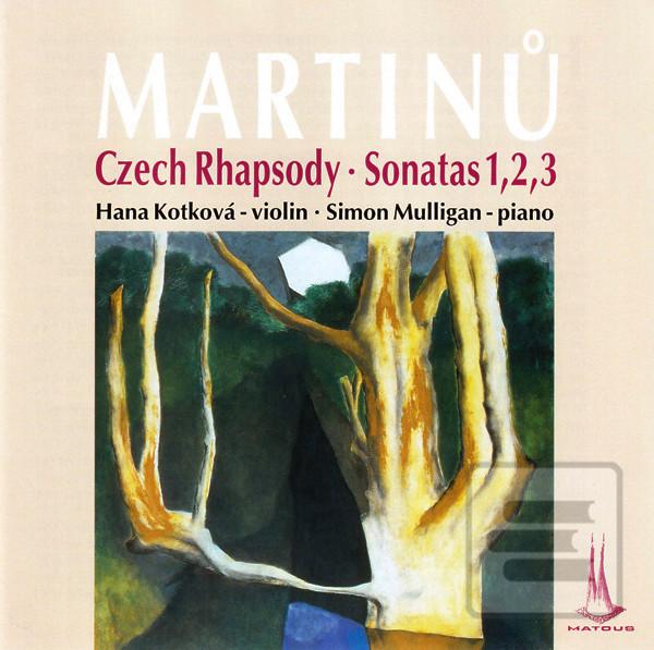 Kniha: Martinů Bohuslav: Czech Rhapsody Sonatas No.1,2,3 - CD - Bohuslav Martinů