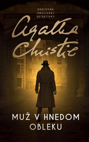 Kniha: Muž v hnedom obleku - 1. vydanie - Agatha Christie