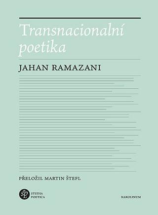 Kniha: Transnacionální poetika - Jahan Ramazani
