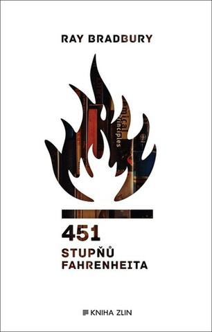Kniha: 451 stupňů Fahrenheita - Ray Bradbury