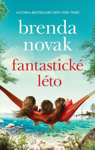 Kniha: Fantastické léto - 1. vydanie - Brenda Novak