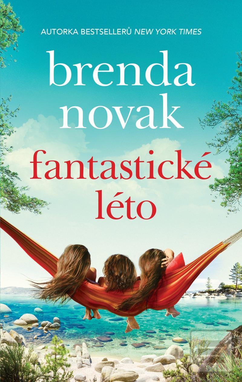 Kniha: Fantastické léto - 1. vydanie - Brenda Novak