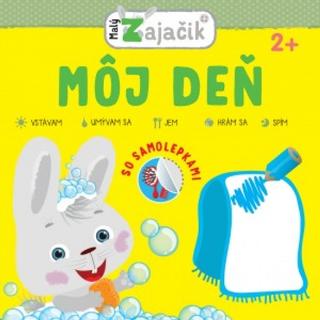 Kniha: Malý zajačik: Môj deň - 1. vydanie