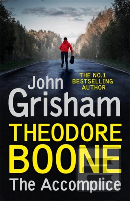 Kniha: Theodore Boone: The Accomplice - John Grisham