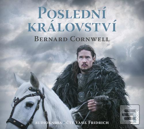 Jeden musí z kola ven -… (Bernard Cornwell)