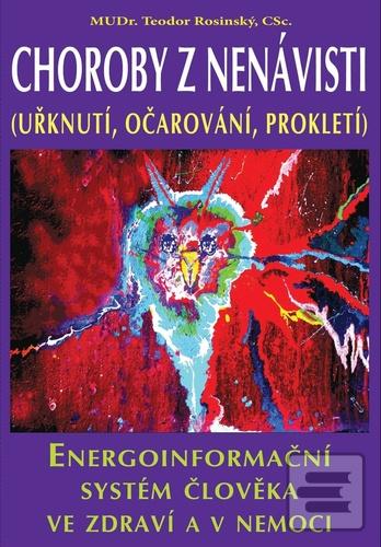 Choroby z nenávisti (Teodor Rosinský)