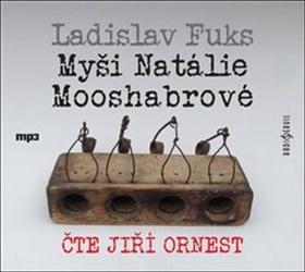 Médium CD: Myši Natálie Mooshabrové - 1. vydanie - Ladislav Fuks