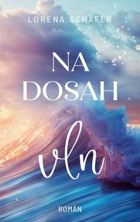 Kniha: Na dosah vln - 1. vydanie - Lorena Schäfer
