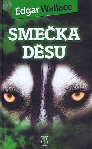 Kniha: Smečka děsu - Edgar Wallace