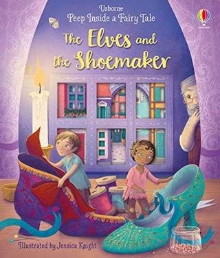 Kniha: Peep Inside a Fairy Tale The Elves and the Shoemaker - Anna Milbourne
