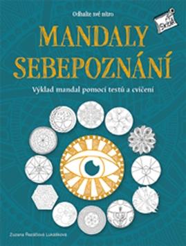 Kniha: Mandaly sebepoznání - Odhalte své nitro - Zuzana Řezáčová Lukášková