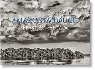 Kniha: Sebastiao Salgado. Amazonia Touch