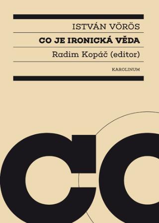 Kniha: Co je ironická věda - István Vörös