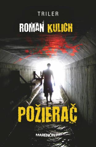 Kniha: Požierač - Roman Kulich