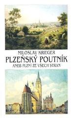 Kniha: Plzeňský poutník - 1. vydanie - Miloslav Krieger