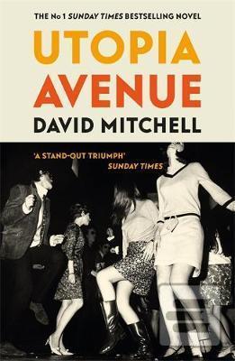 Kniha: Utopia Avenue - 1. vydanie - David Mitchell