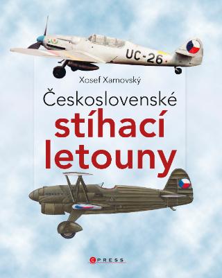 Kniha: Československé stíhací letouny - 1. vydanie - Alois Pavlůsek