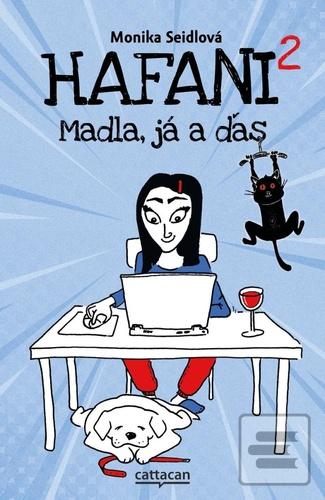 Hafani 2 Madla, já a ďas (Monika Seidlová)