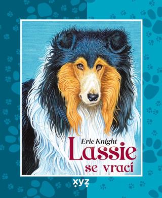 Kniha: Lassie se vrací - 1. vydanie - Eric Knight