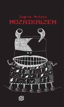 Kniha: Mozaikaizen - Ingrid Artezz