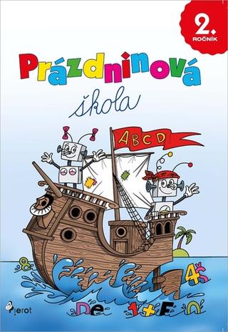 Kniha: Prázdninová škola 2. ročník - Petr Šulc