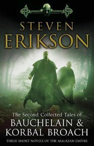 Kniha: The Second Collected Tales of Bauchelain - 1. vydanie - Steven Erikson