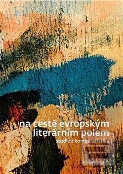 Na cestě evropským liter… (Vladimír Svatoň)