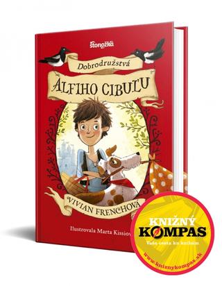 Kniha: Dobrodružstvá Alfiho Cibuľu + Zábavné KRÍŽOVKY - 1. vydanie - Vivian Frenchová