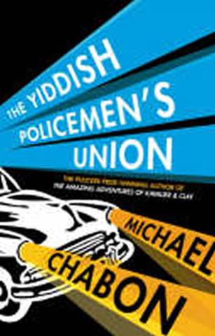 Kniha: The Yiddish Policemen´s Union - 1. vydanie - Michael Chabon