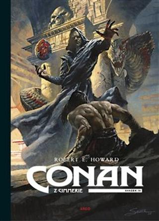 Kniha: Conan z Cimmerie 4 I. - Robert Ervin Howard