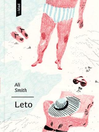 Kniha: Leto - 1. vydanie - Ali Smith, Veromika Klímová (ilustrácie)
