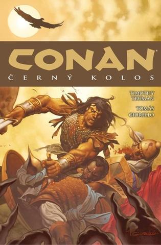 Kniha: Conan Černý kolos - 8.díl - 1. vydanie - Robert E. Howard