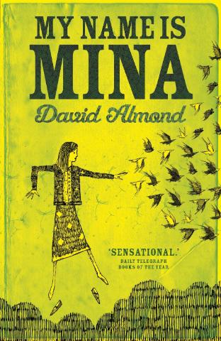 Kniha: My Name is Mina - David Almond