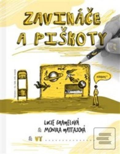 Zavináče a piškoty (Lucie Gramelová; Monika Mattasová)