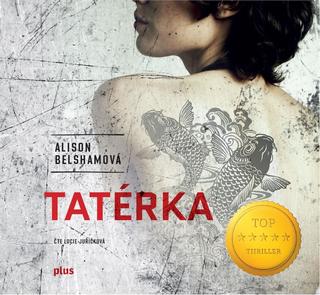 CD audio: Tatérka (audiokniha) - 1. vydanie - Alison Belshamová