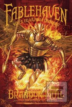 Kniha: Fablehaven 5: Kľúče od väzenia démonov - Brandon Mull